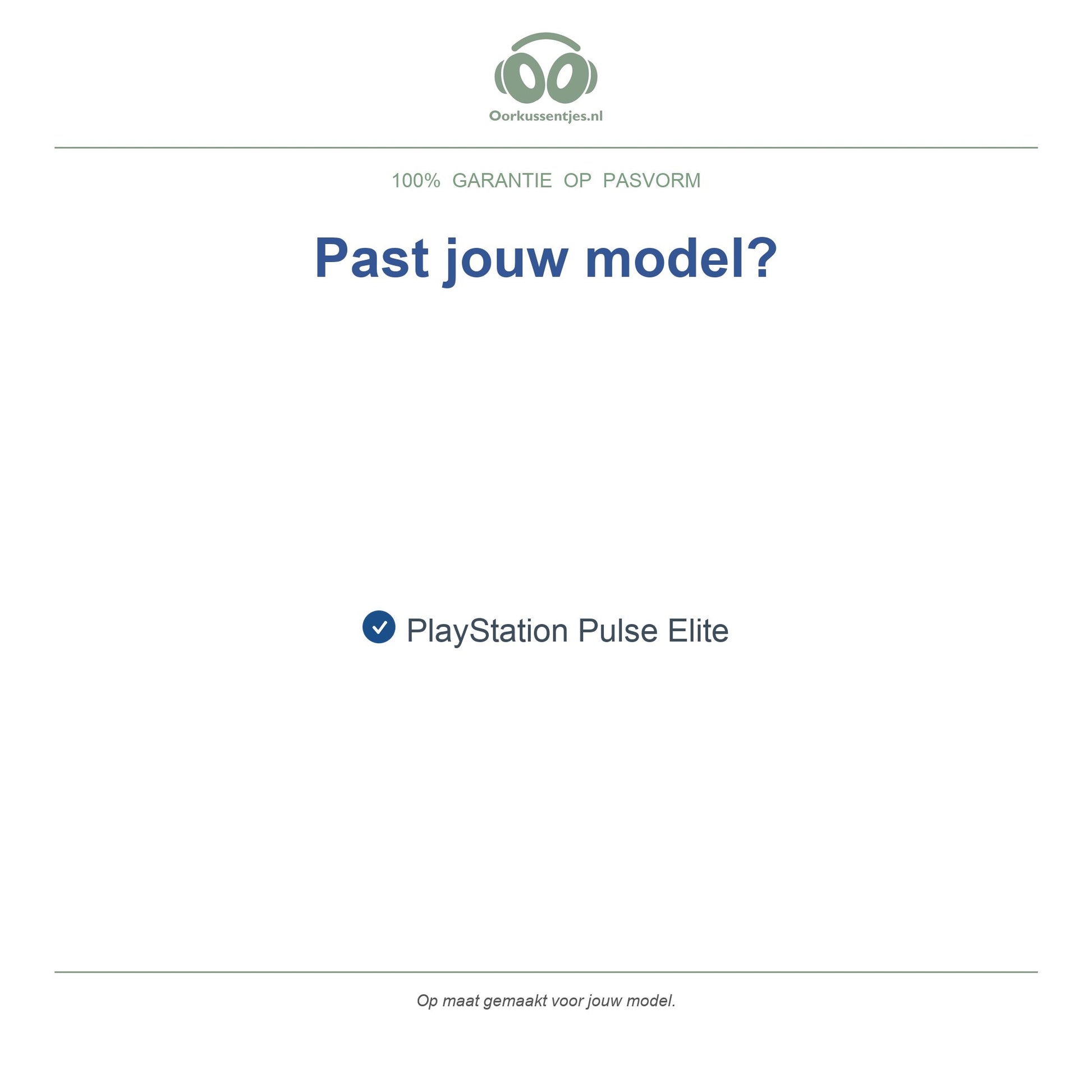 Oorkussens voor Sony PlayStation Pulse Elite – Geschikt voor PlayStation Pulse Elite — Compatible models
